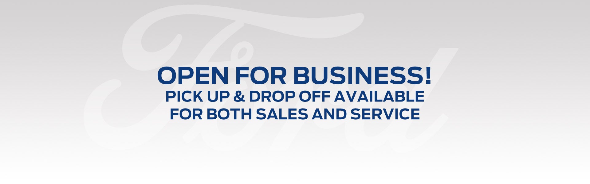 Open for Business - Pick Up & Drop Off Available at McMahon